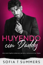 Sofia T. Summers - Billionaire Baby Daddies 05 - Huyendo con Daddy.webp