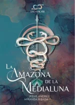 Irene Miranda - Akari 01 - La Amazona de la Medialuna.webp